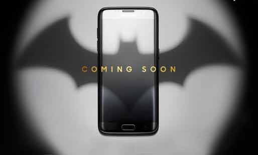 蝙蝠侠版三星Galaxy S7Edge曝光 买买买！