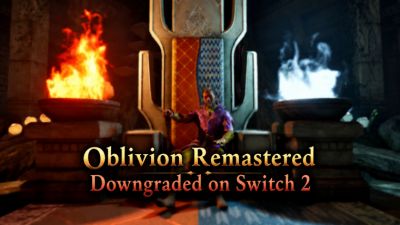《上古卷轴4：湮灭重制版》Switch 2版1.1补丁修复崩溃却致画质劣化，玩家不满