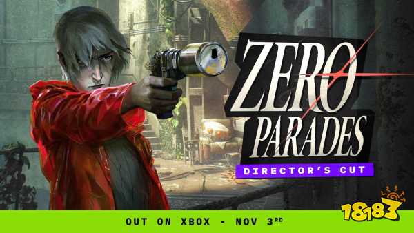 ZERO PARADES：导演剪辑版