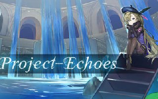 童话世界大冒险 SE新作《Project-Echoes》发表