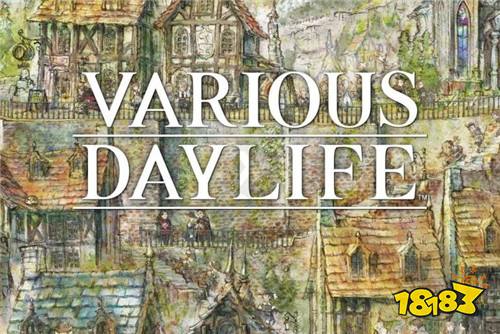 精彩的探险生活正等着你!RPG手游新作《VARIOUS DAYLIFE》国际版正式推出