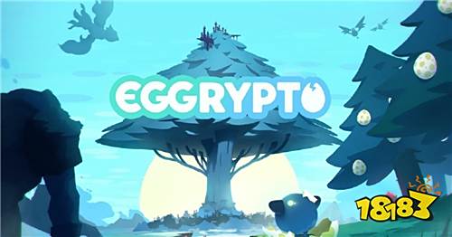 收集由世界树诞生的怪物们 养成手游《EGGRYPT》上线