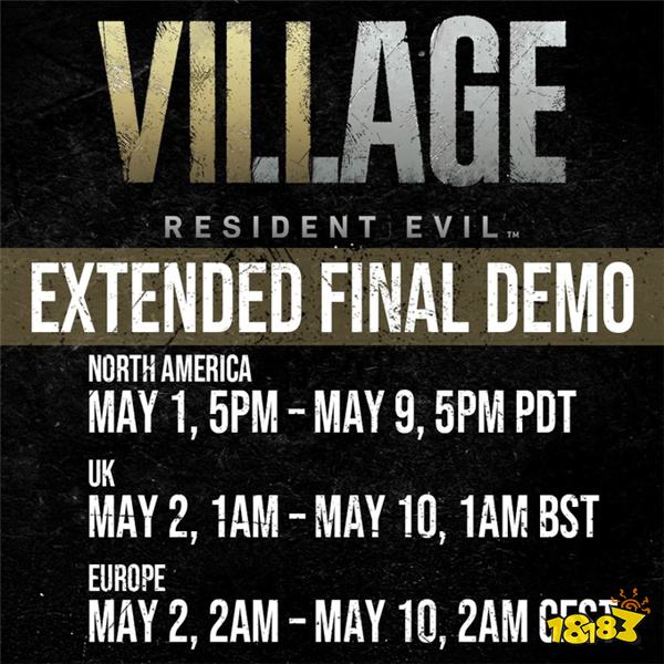 生化危机8最后一轮试玩时限延长 从一天增至一周