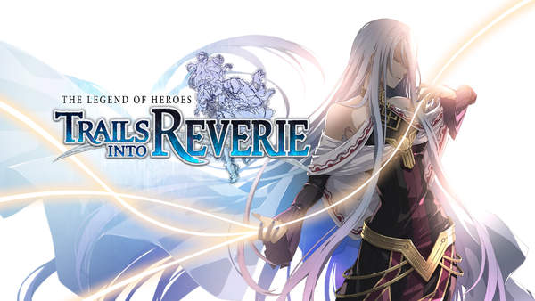 for iphone instal The Legend of Heroes: Trails into Reverie free