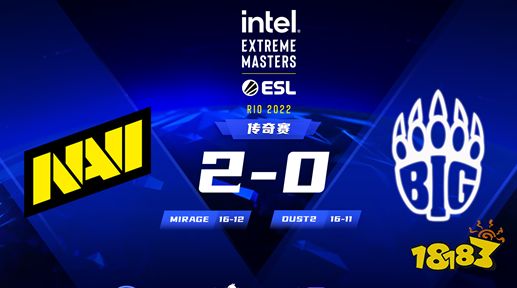 IEM里約Major NaVi 2比0 BIG成功晉級(jí)冠軍賽