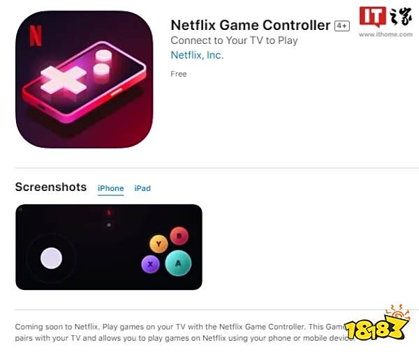 Netflix为iPhone推出游戏手柄应用 准备进军为电视游戏