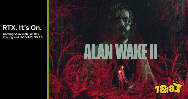 《心灵杀手 2》(Alan Wake 2)10 月 27 日发布,采用全景光线追踪和 DLSS 3.5 技术