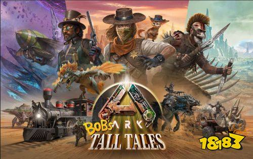 《方舟：生存飞升》焦土新地图！还有全新DLC“鲍勃的传奇故事”上线！