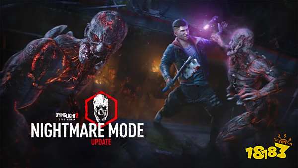 硬核玩家有福了！《消逝的光芒2》噩梦模式将在本周上线