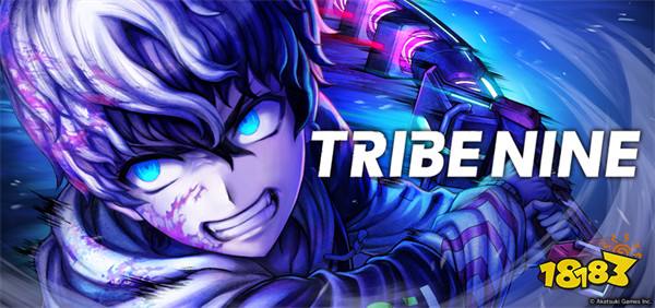 《TRIBE NINE：战极死游》开启手机/PC双平台预约