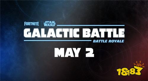 ​​《堡垒之夜》联动《星球大战》推出全新赛季