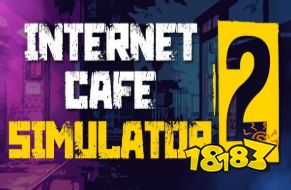 网吧模拟器2手机版 网吧模拟器2怎么在手机上玩