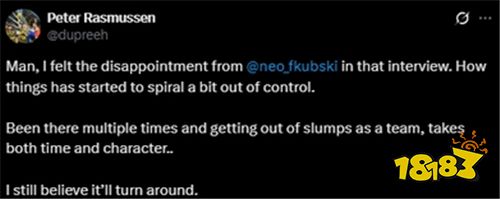 FaZe持续低迷引担忧！传奇选手dupreeh发声力挺​