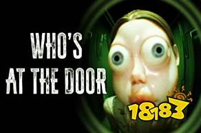 誰(shuí)在門外(Who's at the door)云游戲秒玩入口 誰(shuí)在門外云游戲手機(jī)版秒玩