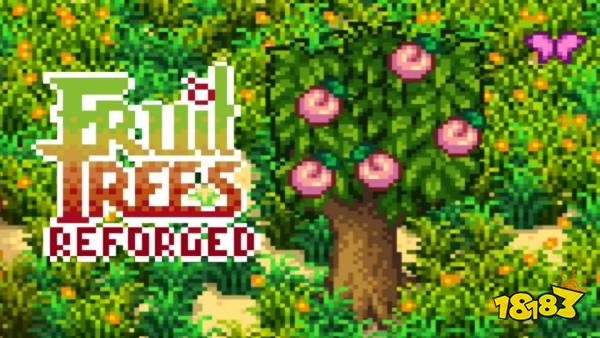 星露谷物语果树大变样mod推荐 星露谷物语果树平衡性调整mod使用介绍