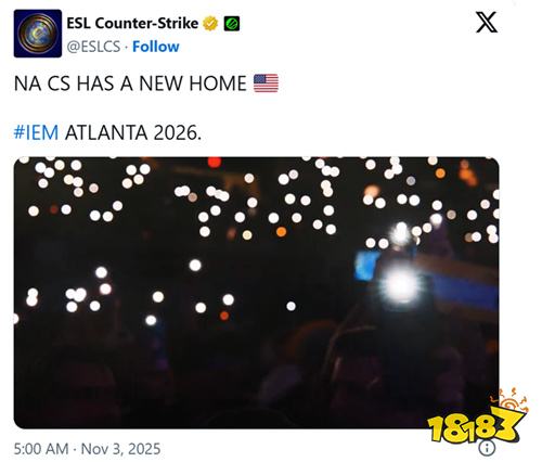 IEM赛事落户亚特兰大 2026年北美CS电竞版图更新