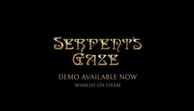 Serpent’s Gaze 魂系肉鸽 5月25日抢先体验